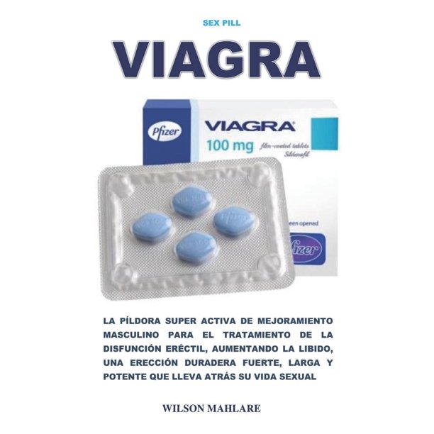 Sex Pill : 100mg Tableta Sexual: La Píldora Súper Activa Para El ...
