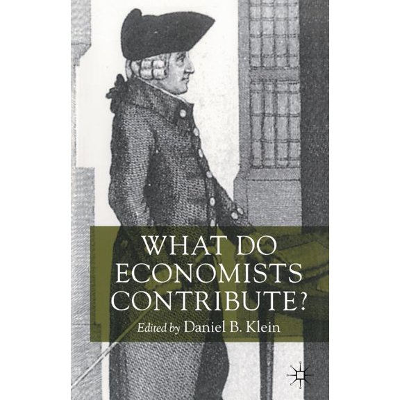 What Do Economists Contribute?, (Paperback)