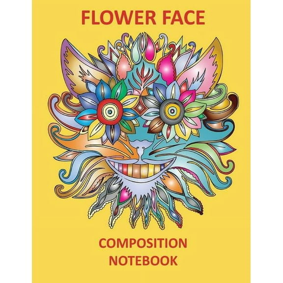 Flower Face Composition Notebook (Paperback)