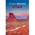 thumbnail image 1 of Scenic Driving Utah: Exploring the State's Most Spectacular Back Roads, 1 of 1