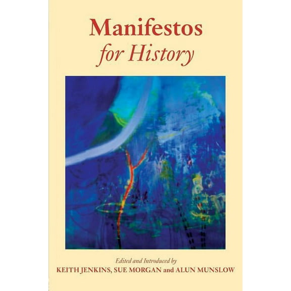 Manifestos for History, (Paperback)
