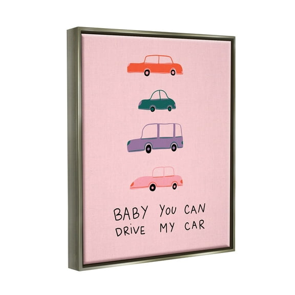Stupell Industries Baby You Can Drive My Car Whimsical Song Lyrics Graphic Art Luster Gray Floating Framed Canvas Print Wall Art, Design by Dominika Godette