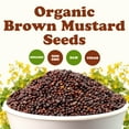 thumbnail image 5 of Organic Brown Mustard Seeds, 1.5 Pounds – Non-GMO. Great for Sprouting, Pickling and Cooking. Non-irradiated. Bulk. Keto Friendly. Kosher, 5 of 8