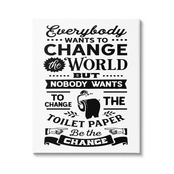 Stupell Industries Be The Change Funny Toilet Paper Vintage Washroom Graphic Art Gallery Wrapped Canvas Print Wall Art, Design by Lettered and Lined