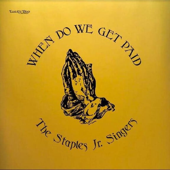 Staples JR. Singers - When Do We Get Paid - Music & Performance - Vinyl