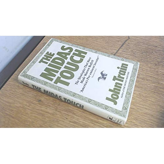 Pre-Owned The Midas Touch: The Strategies That Have Made Warren Buffett America's Pre-Eminent Investor, 9780060156435, 0060156430, Hardcover, First Edition edition