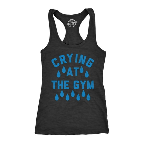 Womens Funny Fitness Tank Crying At The Gym Sarcastic Workout Graphic Novelty Tank Top for Ladies