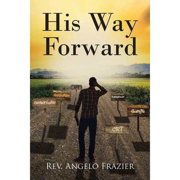 His Way Forward, (Paperback)