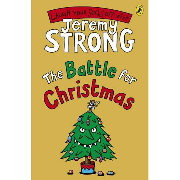The Battle for Christmas Jeremy Strong (Paperback)