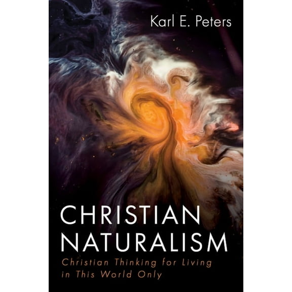 Christian Naturalism (Hardcover)
