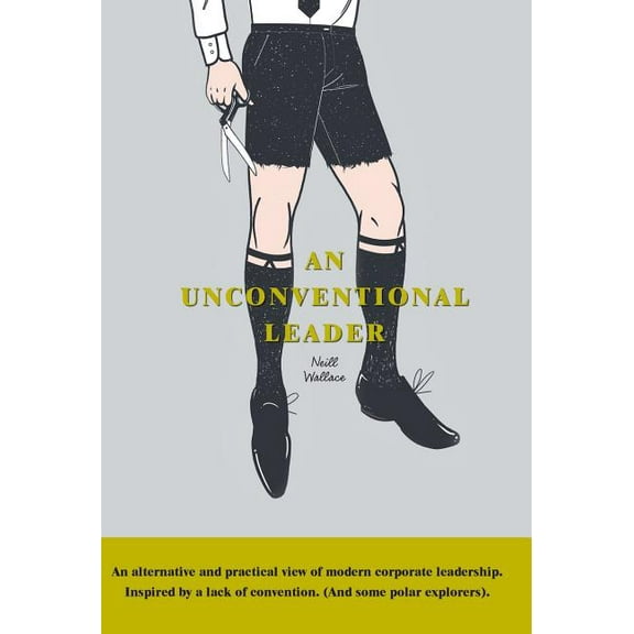 An Unconventional Leader (Hardcover)