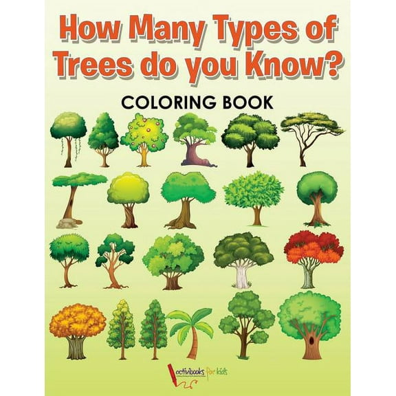 How Many Types of Trees do you Know? Coloring Book (Paperback)