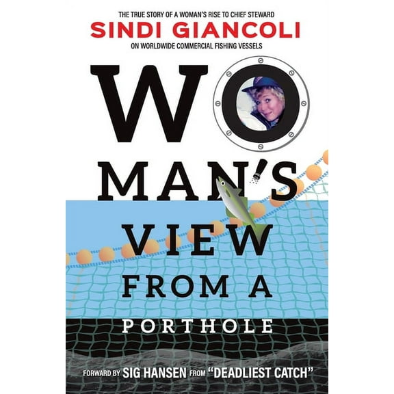 Woman's View From a Porthole, (Paperback)