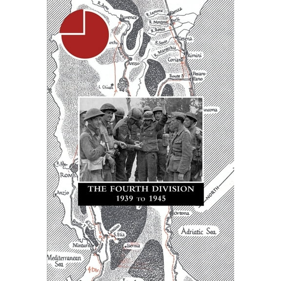THE FOURTH DIVISION 1939 to 1945