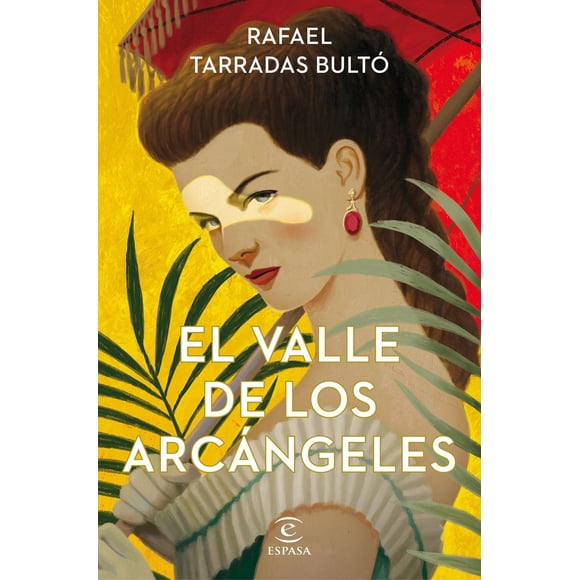 El valle de los arcángeles Espasa 9786070784408