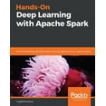 thumbnail image 1 of Pre-Owned Hands-On Deep Learning with Apache Spark (Paperback), 1 of 1
