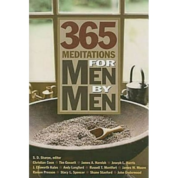 365 Meditations for Men by Men, (Paperback)