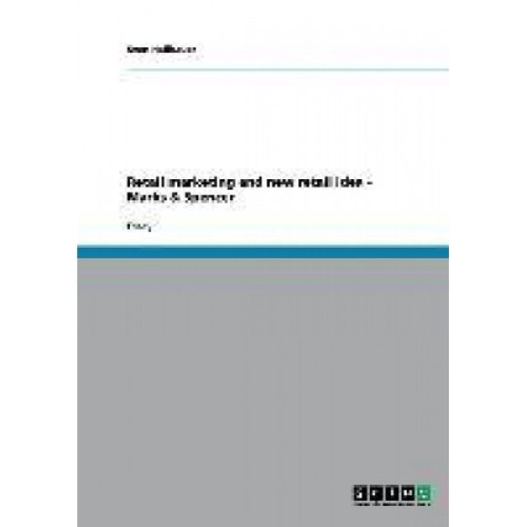 Retail marketing and new retail idea - Marks & Spencer