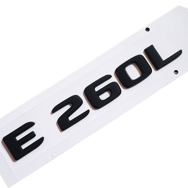 ZWEIP Car Rear Tail Emblem Number Letters Car Sticker For Mercedes Benz E260L E 260L Chrome Silver/ Matte Black