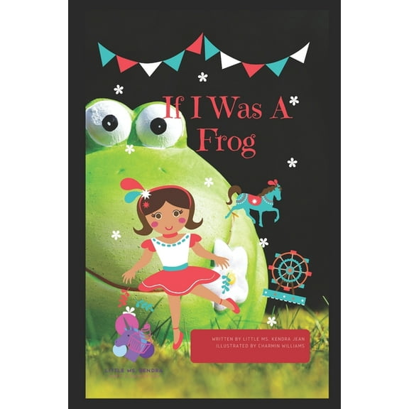If I Was A Frog, (Paperback)