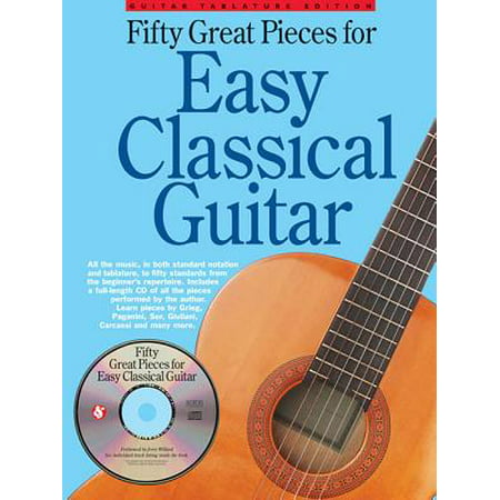 Fifty Great Pieces for Easy Classical Guitar