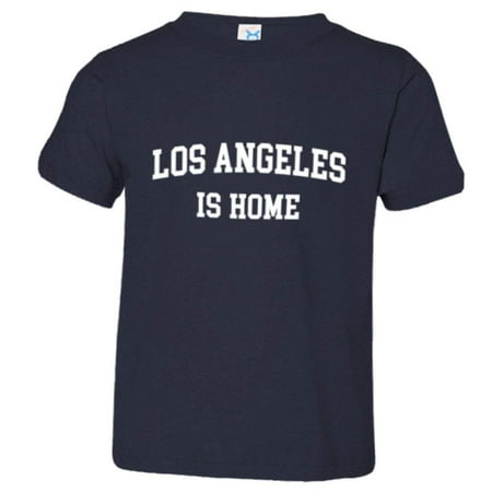 

PleaseMeTees™ Toddler Los Angeles California Is Home Born In From HQ Tee