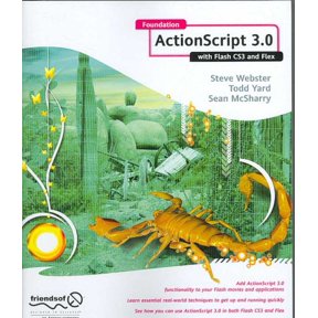 Pre-Owned Foundation ActionScript 3.0 with Flash Cs3 and Flex, (Paperback)