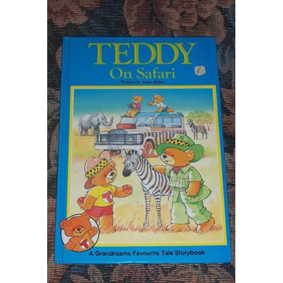 Pre-Owned Teddy On Safari, 9780862279271, 0862279275, Hardcover, First Edition edition