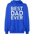 thumbnail image 2 of OXI Hoodie Sweatshirt - Best Dad Ever, Basic Casual Hoodie for Men's and Women Fleece Hoodie Long Sleeve - Royal Blue X-Large, 2 of 3