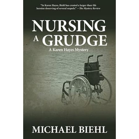 Karen Hayes Mysteries Nursing A Grudge Paperback Walmart Com