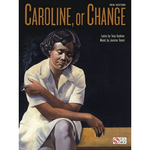 Caroline, or Change, (Paperback)