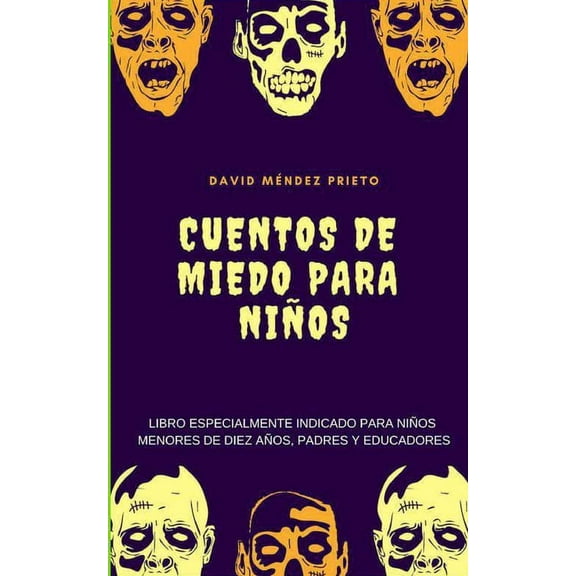 Cuentos de Miedo para Niños, (Paperback)