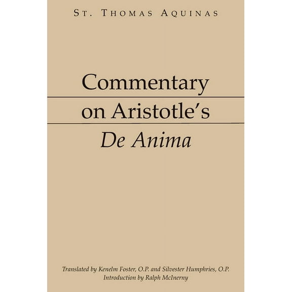 Commentary on Aristotle's De Anima (Paperback)
