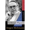 thumbnail image 1 of Pre-Owned A Broad Place: An Autobiography (Hardcover) 0800662148 9780800662141, 1 of 1
