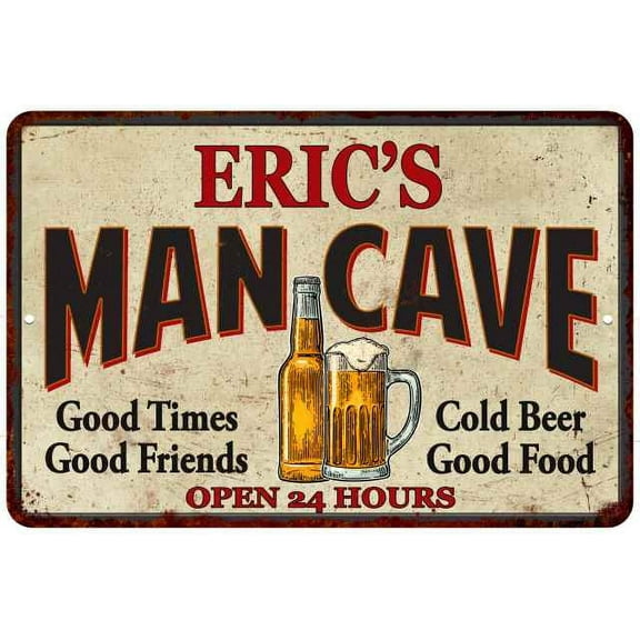 ERIC'S Man Cave Sign 8 x 12 High Gloss Metal 208120011036