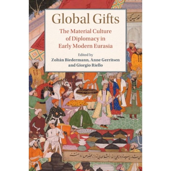 Studies in Comparative World History Global Gifts, (Paperback)