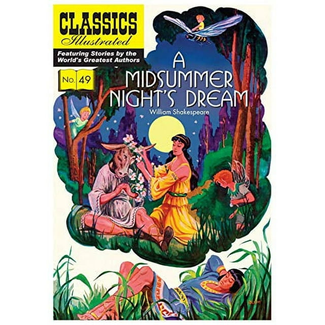 A Midsummer Night's Dream: Classics Illustrated