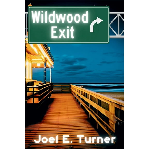 Wildwood Exit, (Paperback)