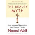thumbnail image 3 of The Beauty Myth: How Images of Beauty Are Used Against Women, (Paperback), 3 of 3