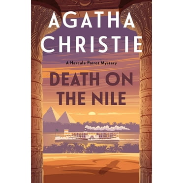 Hercule Poirot Mysteries Death on the Nile: A Hercule Poirot Mystery: The Official Authorized Edition, Book 17, (Paperback)