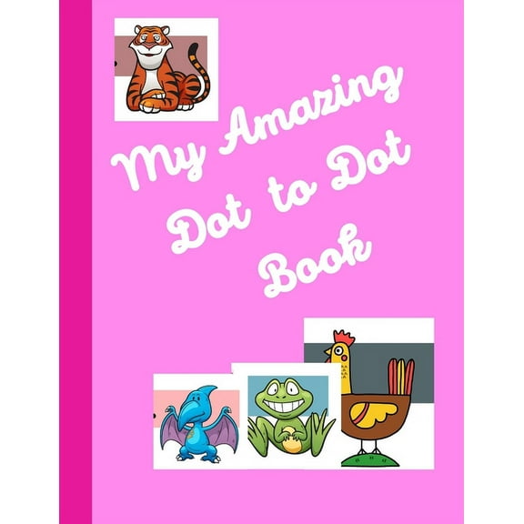 My Amazing Dot to Dot Book (Paperback)