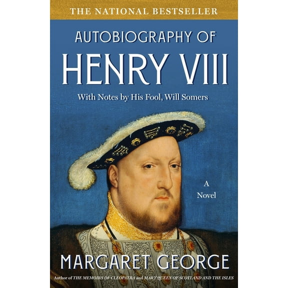 Autobiography of Henry VIII, (Paperback)