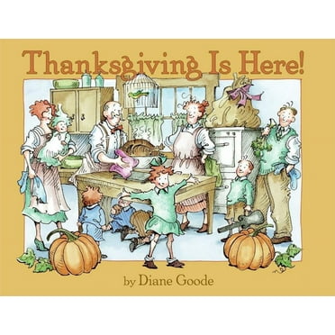 Thanksgiving Is Here!, (Paperback)