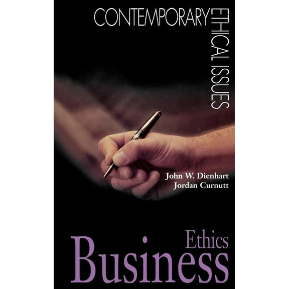 Contemporary Ethical Issues Business Ethics: A Reference Handbook, (Hardcover)