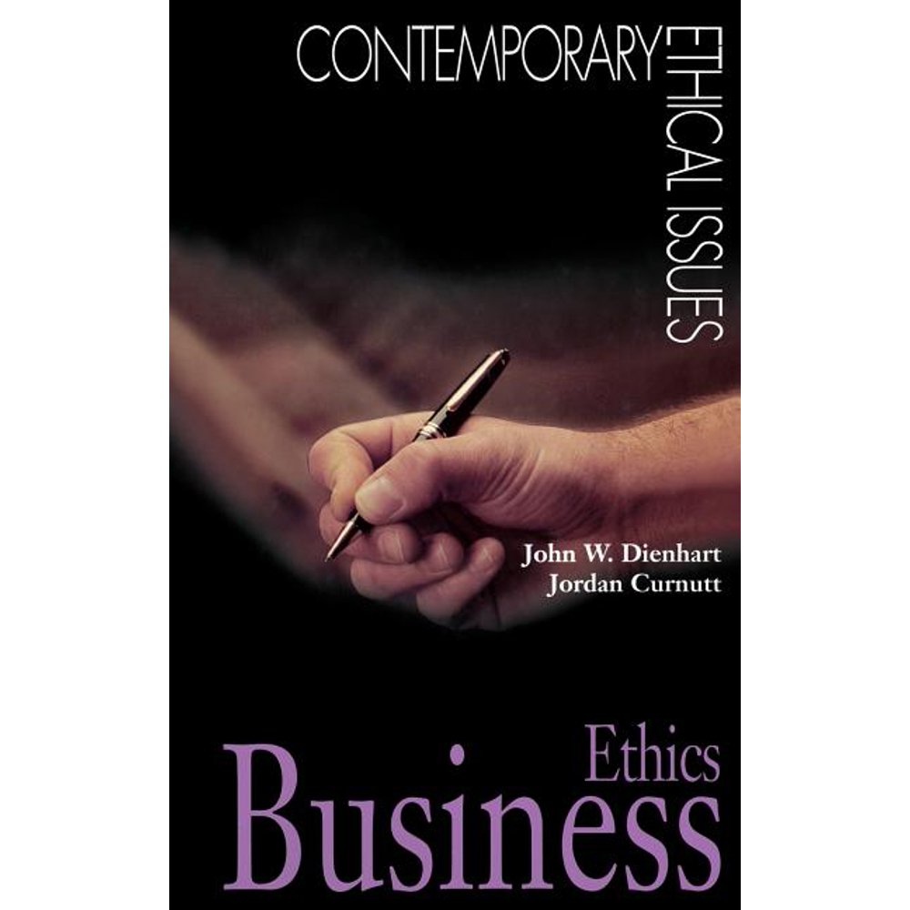 Contemporary Ethical Issues Business Ethics (Hardcover)