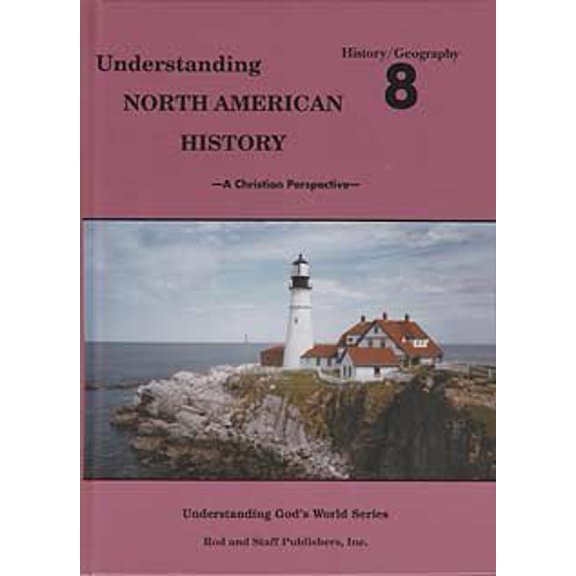 Pre-Owned Understanding North American History Grade 8 History/Geography Pupil Textbook, 9780739906545, 0739906542, Hardcover,