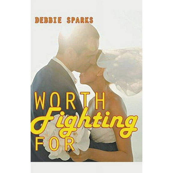 Worth Fighting For, (Paperback)