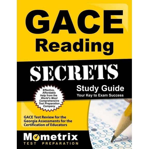 Gace Reading Secrets Study Guide : Gace Test Review for the Georgia Assessments for the Certification of Educators (Paperback)