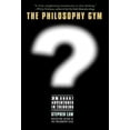 thumbnail image 2 of The Philosophy Gym: 25 Short Adventures in Thinking, 2 of 3