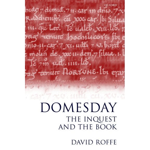Domesday: The Inquest and the Book, (Hardcover)